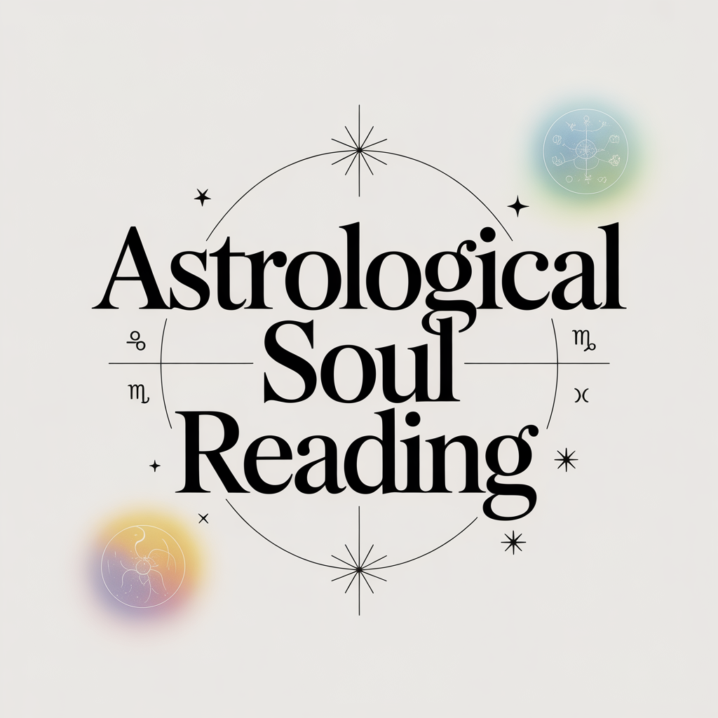 Astrological Soul Reading